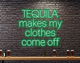 El tequila me quita la ropa Letrero de neón para bar