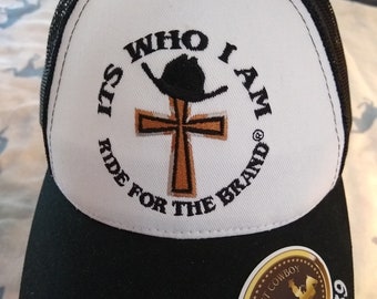 Cowboy Church cap, It's Who I Am, Ride for the Brand, Christian cap, Mesh back, trucker cap, Cowboy Circuit Rider, Cowgirl trucker cap