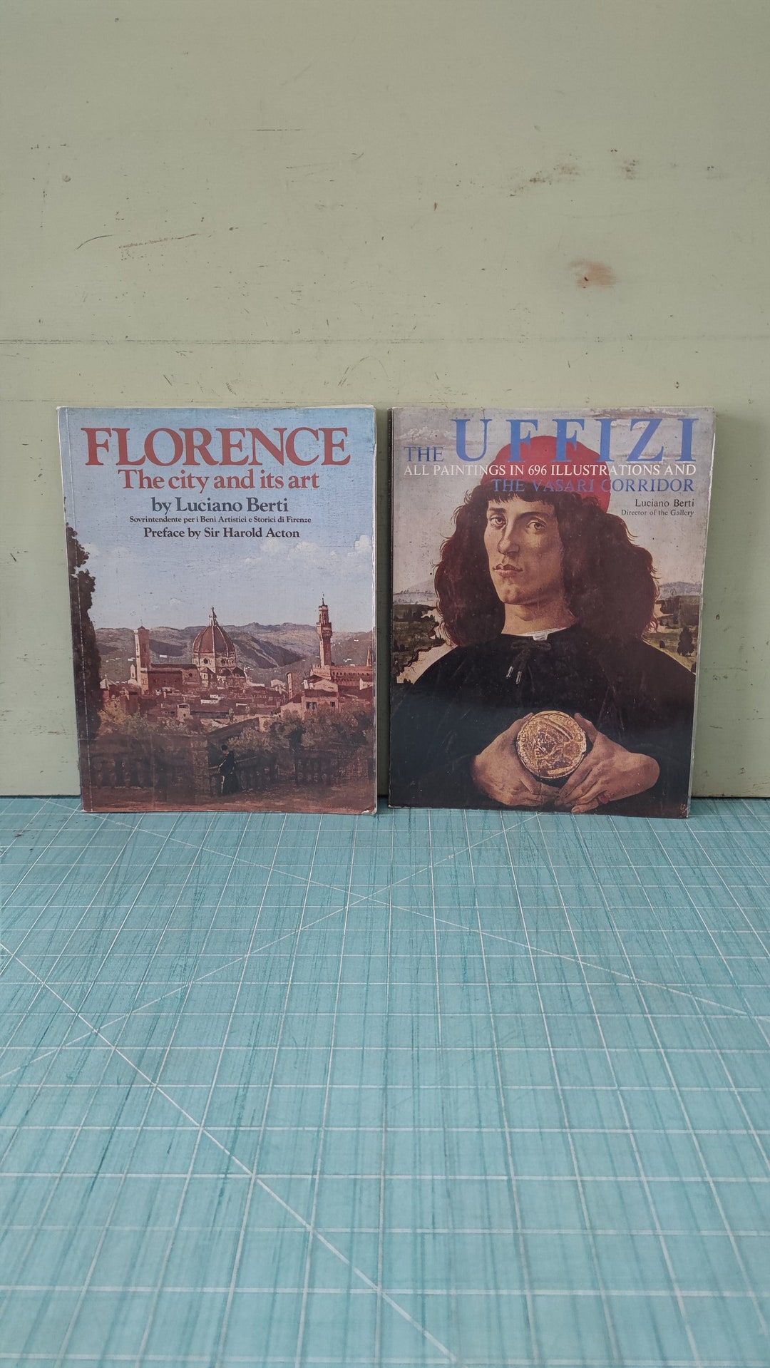 The Uffizi and Florence the City and Its Art by Luciano Berti