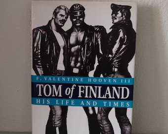 Tom of Finland His Life and Times 1993 by Hooven F. Valentine