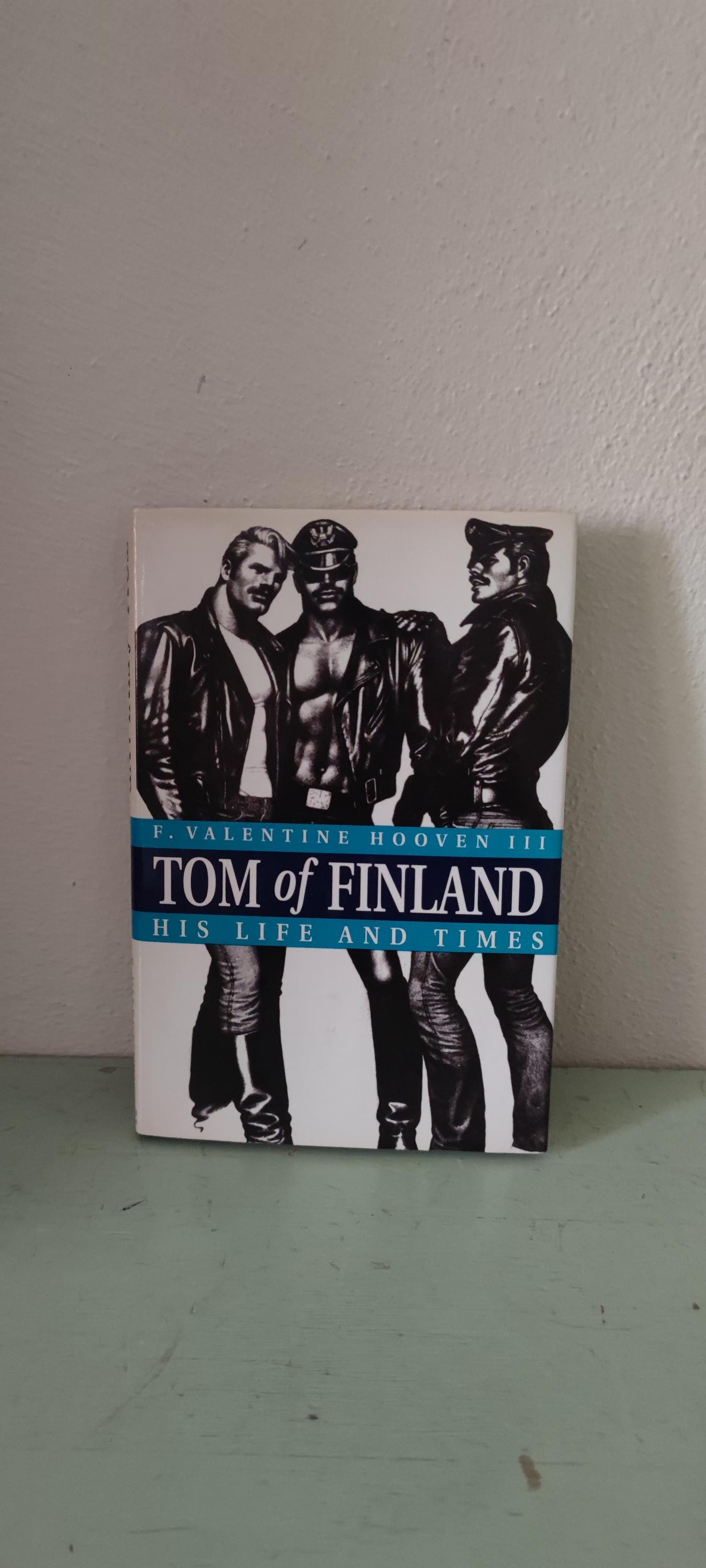Tom of Finland His Life and Times 1993 by Hooven F. Valentine