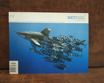 WetPixel Quarterly First Publication Launching 2007 Underwater Photography