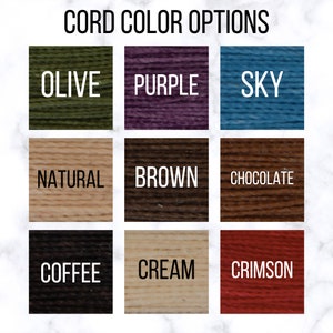 May include: A chart showing cord color options for a product. The colors are: olive, purple, sky, natural, brown, chocolate, coffee, cream, and crimson.