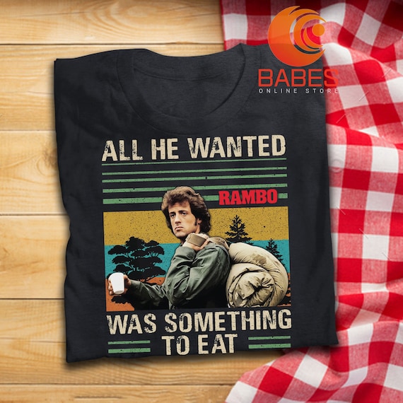All He Wanted Was Something To Eat Vintage T-Shirt All He Wanted Was Something To Eat Vintage T-Shirt