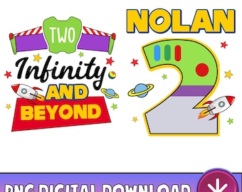Two Infinity And Beyond Birthday PNG, Toy Story Birthday Boy Png, Disneyland Toy Story Birthday Png, To Infinity And Beyond Digital Download