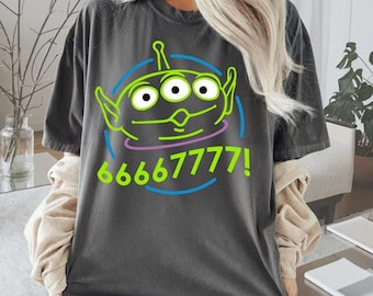 Disneyland Toy Story Alien Oooooh 67 comfortkleuren shirt, grappig Disneyland Meme Six Seven shirt, shirt Toy Story Characters, Disneyland film