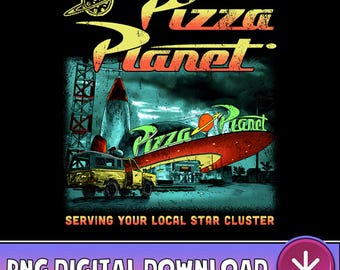 Retro Toy Story Pizza Planet Serving Your Local Star PNG, Pizza Planet Toy Story Png, Disneyland Vacation, Disneyland Pixar Digital Download