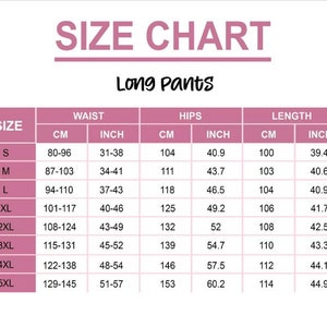 Puede incluir: Tabla de tallas para pantalones largos con medidas en pulgadas y cent&iacute;metros. La tabla muestra las medidas de cintura, caderas y longitud para las tallas S a 5XL.