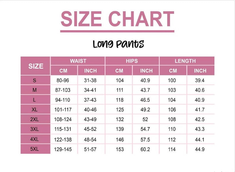 Puede incluir: Tabla de tallas para pantalones largos con medidas en pulgadas y cent&iacute;metros. La tabla muestra las medidas de cintura, caderas y longitud para las tallas S a 5XL.