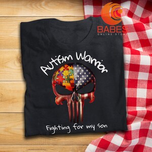 Skull Autism Warrior Fighting For My Son T Shirt Autism Awareness Month T-Shirt