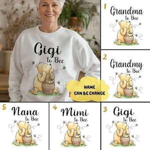 Personalized Grandma Shirt, Grandma To Bee Shirt, Winnie The Pooh Mothers Day Shirt, Custom Grandma To Bee Shirt, Disneyland Family Matching