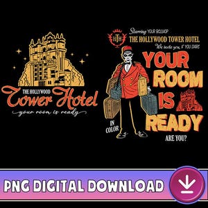Your Room Is Ready Hollywood Tower Hotel PNG, The Twilight Zone Tower Of Terror Png, Disneyland Halloween, Trick Or Treat Digital Download