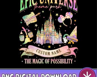 Epic Universe PNG personalizzato, La magia della possibilità PNG, Gita al parco Family Universe PNG, Download digitale Epic Universe Orlando Park PNG