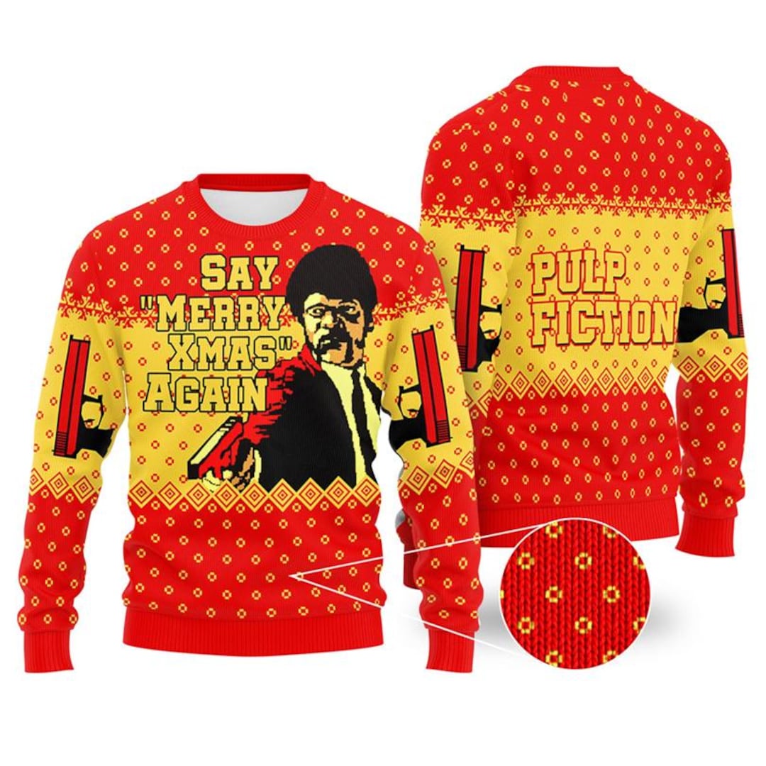 Pulp Fiction Ugly Christmas Sweater, Say Merry Xmas Again Ugly ...