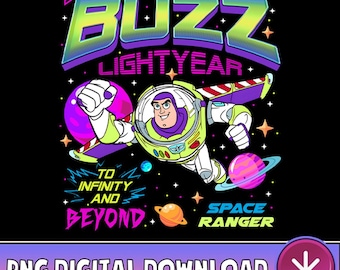 Vintage Buzz Lightyear Space Ranger To Infinity And Beyond PNG, Disneyland Toy Story Land Pixar Fest 2025, Family Trip 2025 Digital Download