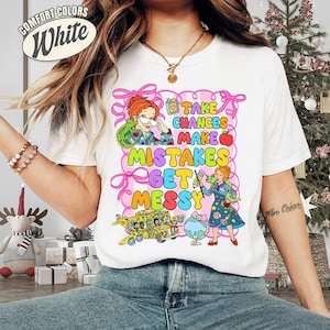 Comfort Colors Take Chances Make Mistakes Get Messy Preppy School Shirt, The Magic School Bus, Miss Frizzle Teacher Shirt, Back To School
