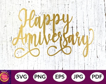 Happy Anniversary Cake Topper | Glückliches Jubiläum SVG | Glückliches Jubiläum Topper | Cricut SVG Schneiden Dateien | Silhouette | Kuchen-Topper | PNG Eps