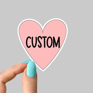 custom heart stickers, custom stickers made by you, custom stickers, custom decals, custom stickers logo, custom sticker labels, kiss cut