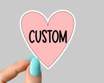 custom heart stickers, custom stickers made by you, custom stickers, custom decals, custom stickers logo, custom sticker labels, kiss cut
