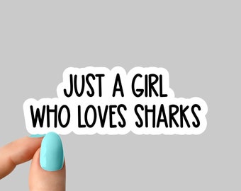 solo una chica que ama las calcomanías de tiburones, calcomanías divertidas de tiburones, calcomanías de tiburones, calcomanías de animales, calcomanías de océano, calcomanías adhesivas para computadora portátil