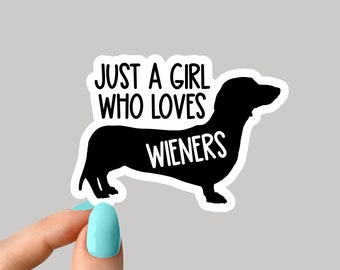 just a girl who loves weiners Aufkleber Hund Laptop Aufkleber, weiner hund sticker, weiner sticker