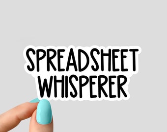 spreadsheet whisperer sticker, math laptop stickers, math water bottle decals, office sticker