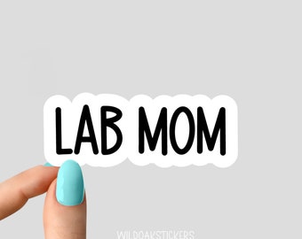 lab mom sticker, dog sticker dog Laptop Decals, inspirational for Water Bottles and Laptops