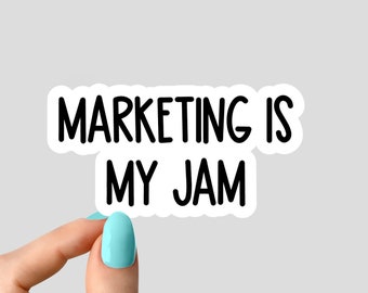 marketing is my jam sticker, real estate sticker, real estate life sticker, coffee sticker real estate for laptop water bottle