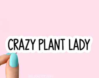crazy plant lady sticker, hashtag plant mom stickers, plant life stickers plant laptop stickers, plant tumbler stickers, plant water sticker