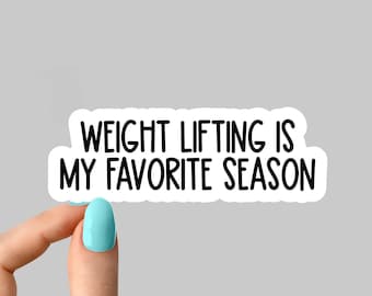 lifting is my favorite season sticker, funny sticker, lifting sticker, fitness sticker gym tumbler stickers, water bottle sticker