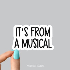 Es ist von einem Musiktheater-Aufkleber, einem lustigen Musiktheater-Aufkleber, einem Musiktheater-Laptop-Aufkleber und einem lustigen Aufkleber