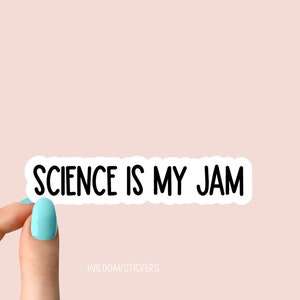 La ciencia es mi mermelada pegatinas, pegatinas de ciencia para portátiles y calcomanías de vaso, me encantan las pegatinas de ciencia, pegatinas de biología