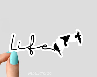 life bird sticker, bird funny sticker, laptop decal, bird tumbler sticker, water bottle sticker, water bottle