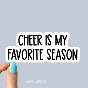 Cheer ist meine Lieblingssaison Aufkleber, Cheerleader-Aufkleber, jubeln tanzen Laptop-Aufkleber, Musikbecher-Aufkleber, Jazz-Wasserflaschen-Aufkleber