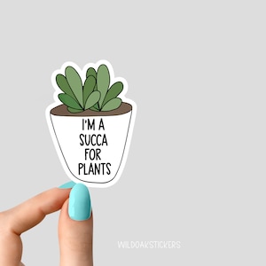Soy una succa para plantas pegatina, pegatinas suculentas, pegatinas de vida vegetal planta pegatina portátil planta vaso pegatina planta botella de agua pegatina