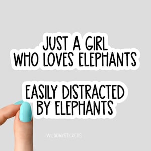 Sólo una chica que ama la pegatina de elefantes, pegatina divertida de elefantes, sólo una chica que ama a los elefantes calcomanía de elefantes portátil, pegatinas de elefantes