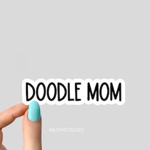 doodle mom dog sticker, dog sticker, doodle mom sticker, funny dog stickers for laptop tumblers and water bottle decals, dog stickers