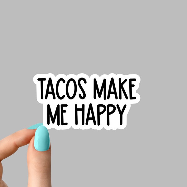 tacos happy sticker sticker, pizza Laptop stickers, pizza funny stickers, sarcasm laptop decal, tumbler sticker