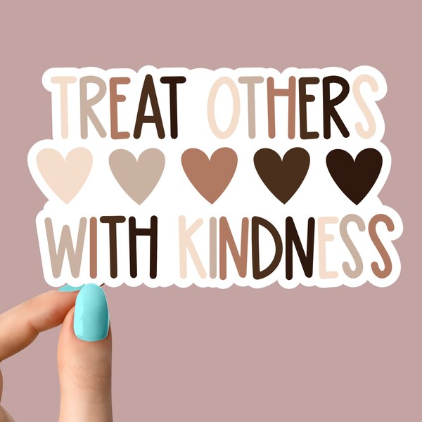 treat others with kindness sticker, diversity stickers, water bottle decals, diversity hearts stickers, love stickers