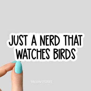 just a nerd that Uhren Aufkleber, lustiger Vogel Aufkleber, Laptop Aufkleber, Vogelbecher Aufkleber, Wasserflasche Aufkleber, Wasserflasche Aufkleber