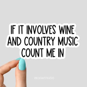 se envolver adesivo de vinho e música country, adesivos engraçados de café, adesivos de música country, adesivo sarcástico para laptop e decalque de copo