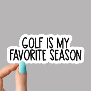 El golf es mi pegatina de temporada favorita, pegatina de golf, calcomanías para portátiles de golf, pegatinas para vasos de golf, pegatinas para botellas de agua de golf