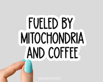 autocollant alimenté par les mitochondries et le café, autocollants scientifiques amusants pour ordinateur portable, autocollants pour bouteilles d&#39;eau, autocollants scientifiques, autocollants biologiques