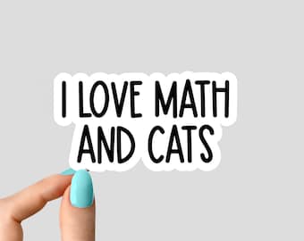 Sticker j'aime les maths et les chats, stickers maths pour ordinateur portable, stickers maths bouteille d'eau, stickers gobelet, stickers maths, sticker prof de maths