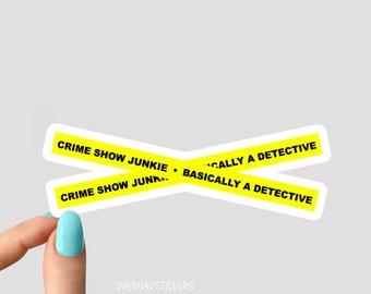 crime show junkie crime scene tape stickers, true crime podcasts stickers, funny stickers, crime laptop decals, crime tumbler stickers