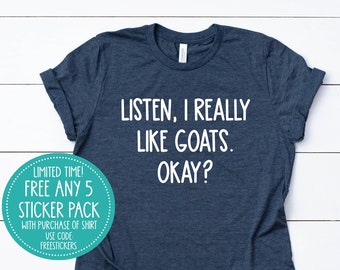 I really like goats shirt, goat custom tee, I like goats shirt custom goat shirt, custom shirt custom printed shirt, funny goat tshirt