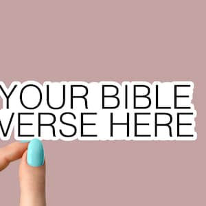 your bible verse here stickers, custom bible stickers made by you, custom bible stickers, bible laptop, bible stickers, christian stickers