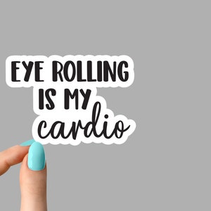 eye rolling sarcasm laptop sticker, funny sticker, laptop decals, sarcastic stickers, car sticker, water bottle sticker, water bottle decal