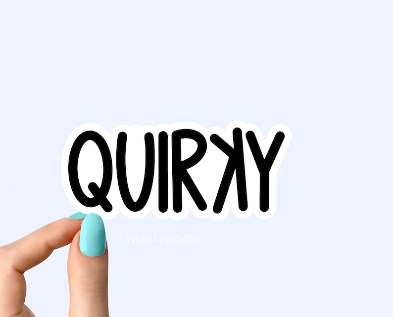 Quirky Stickers Funny Quirky Sticker Quirky Laptop Decals Etsy
