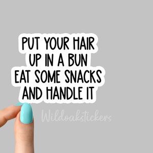 eat some snacks motivational sticker funny stickers, snacks laptop decals, snacks tumbler stickers, water bottle sticker, water bottle decal
